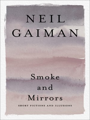 smoke and mirrors gaiman book